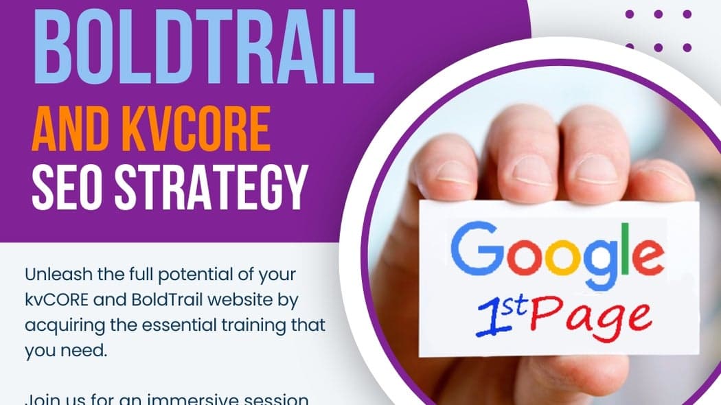 BoldTrail and kvCORE Advanced Search Engine Optimization (SEO) Master Class