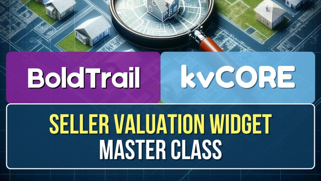 BoldTrail Advanced Sellers Valuation Custom Page and Widget