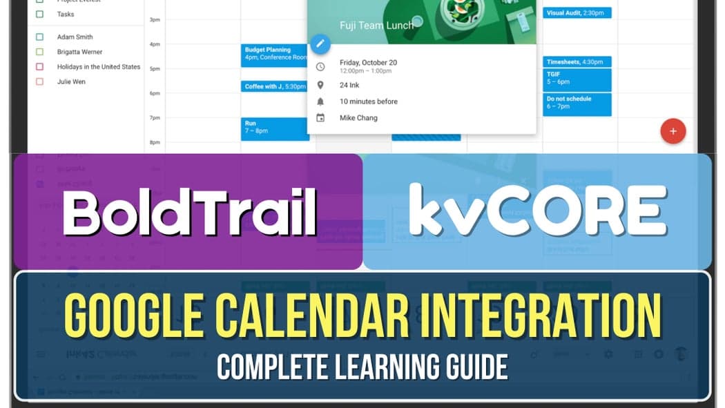 BoldTrail and kvCORE Google Calendar Integration
