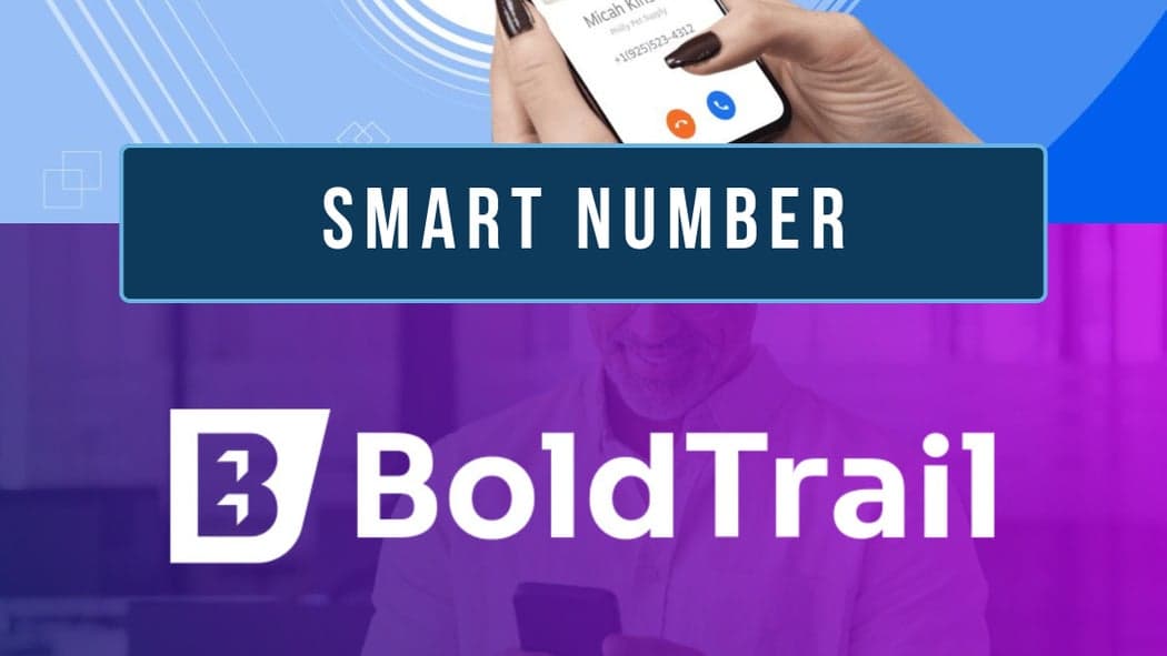 BoldTrail Smart Number and System Strategies