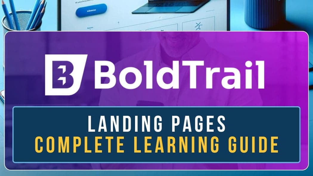 BoldTrail Landing Pages