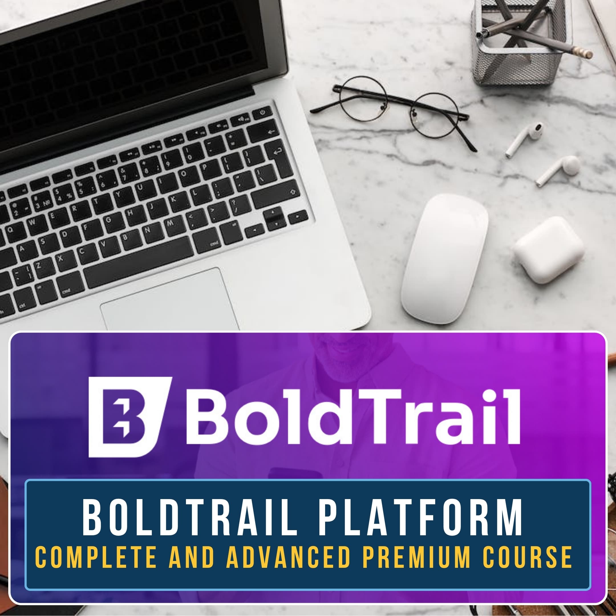 BoldTrail Platform Overview - Day 1