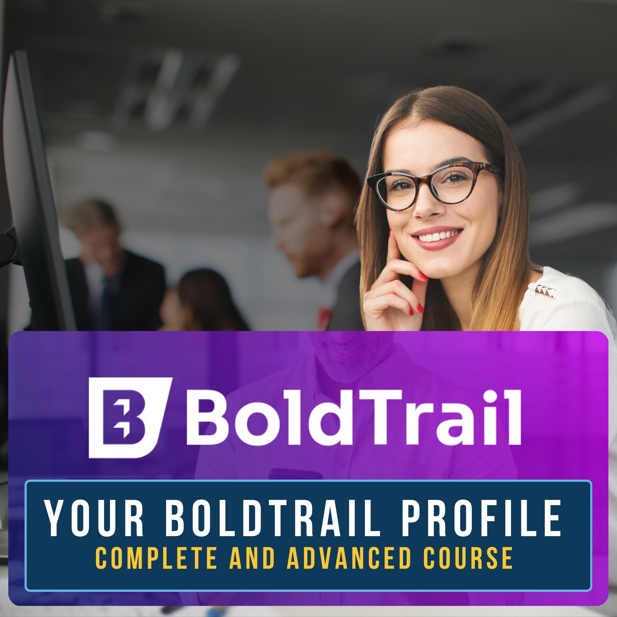 Your BoldTrail Profile Configuration - Day 2