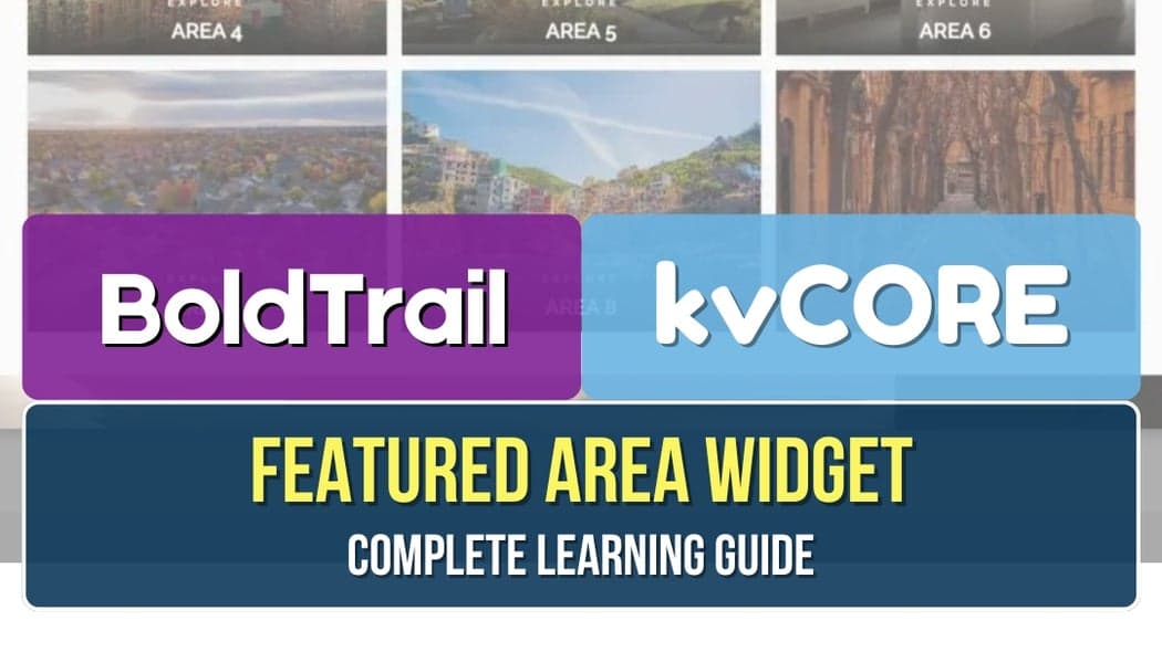 BoldTrail and kvCORE Featured Area Widget Configuration