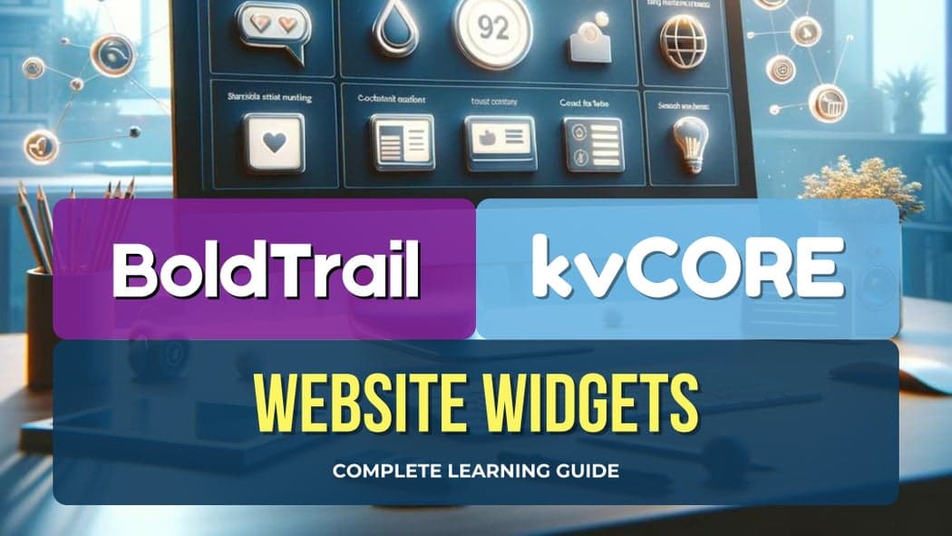 BoldTrail and kvCORE Website Widgets