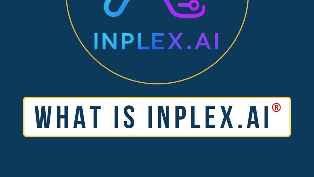 What is Inplex.ai?